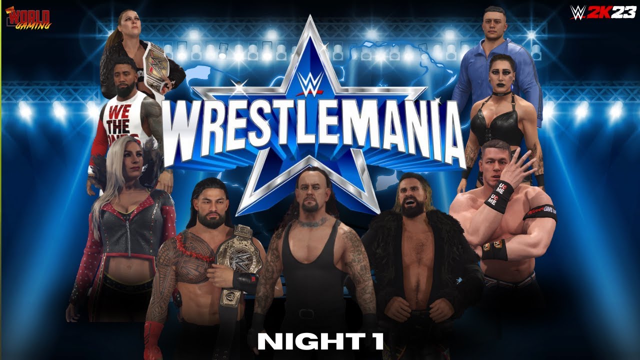 WWE 2K23 - Wrestlemania Night 1 - Universe Mode ( S3 )