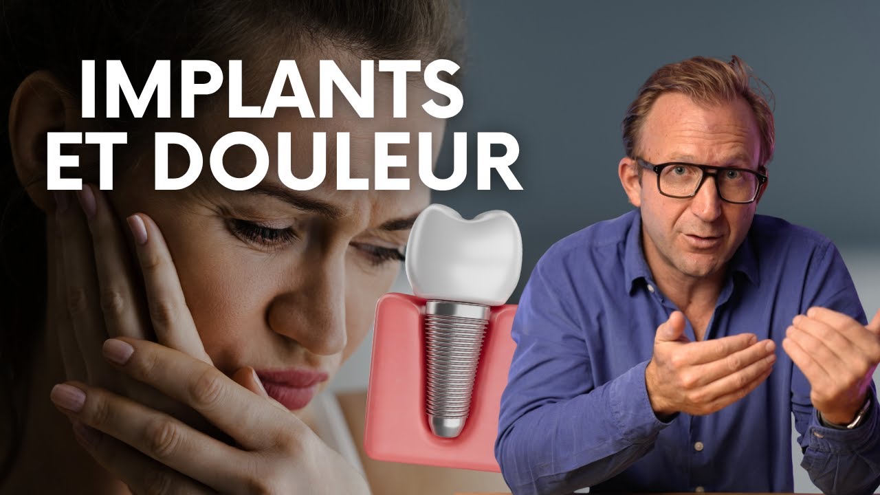 Implants dentaires : ça fait mal ?