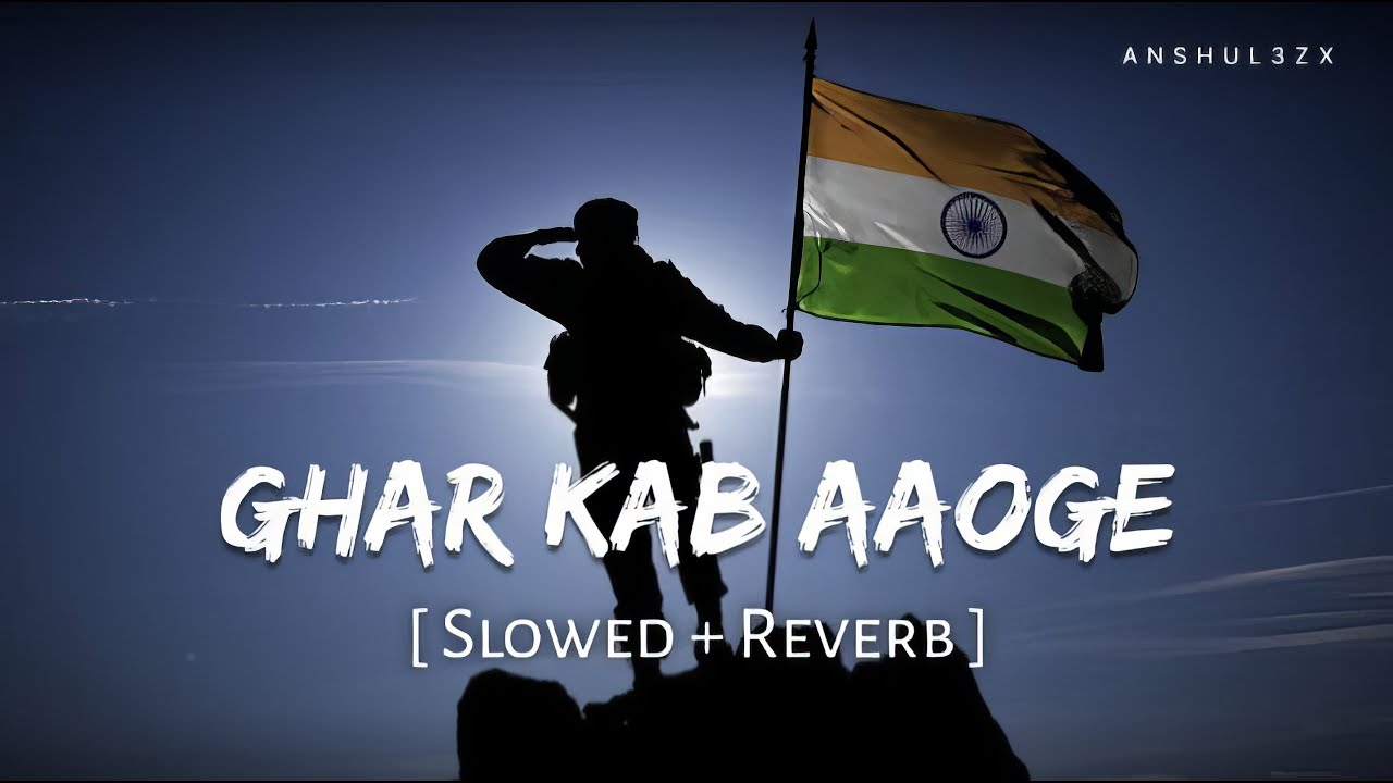 Ghar Kab Aaoge (Slowed + Reverb) | Arijit Singh, Diljit, Sonu Nigam, Vishal  | Border 2 | Anshul3zx