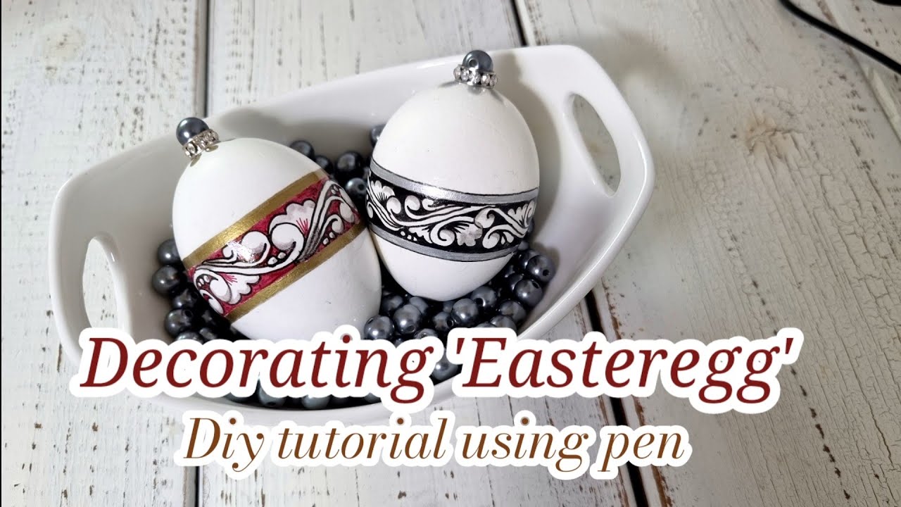 Decorating 'Easteregg'/Diy tutorial using pen