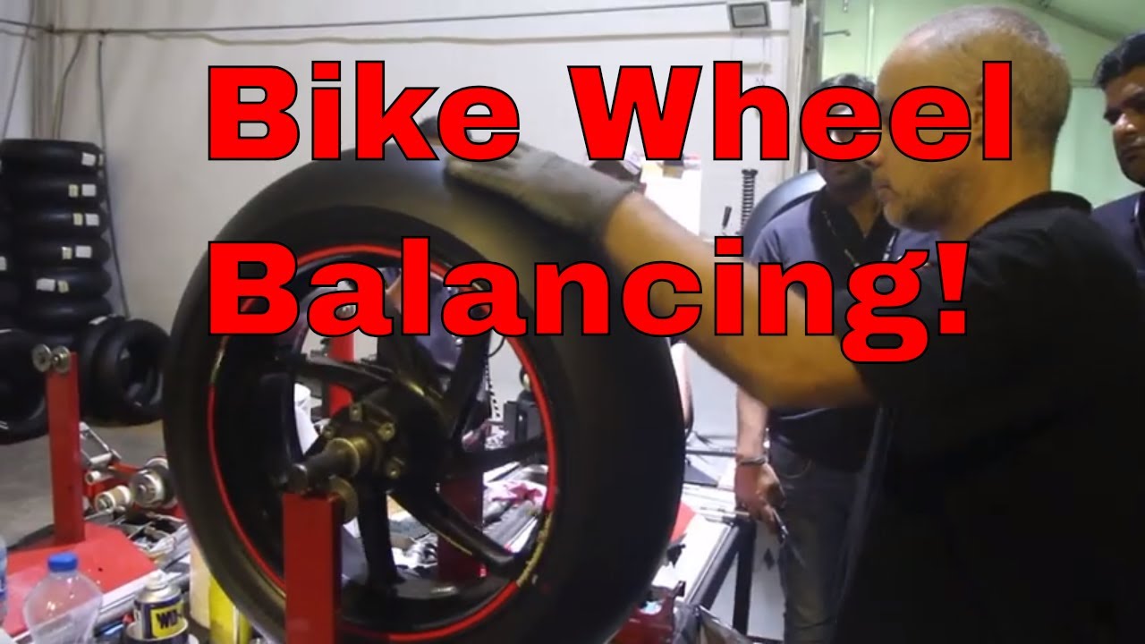 Best Bike Wheel Balancing  Explained! बाइक का पहिया संतुलन समझ लिया?