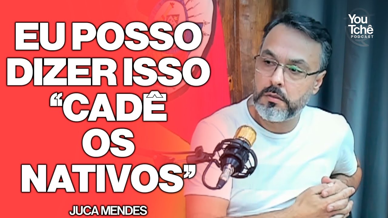 EU POSSO DIZER ISSO CADÊ OS NATIVOS - JUCA MENDES