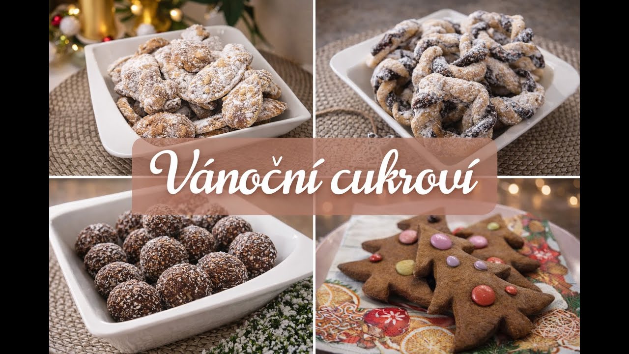 VÁNOČNÍ CUKROVÍ - 4 tipy na cukroví / pracny, perníčky, rumové kuličky, věnečky / recepty