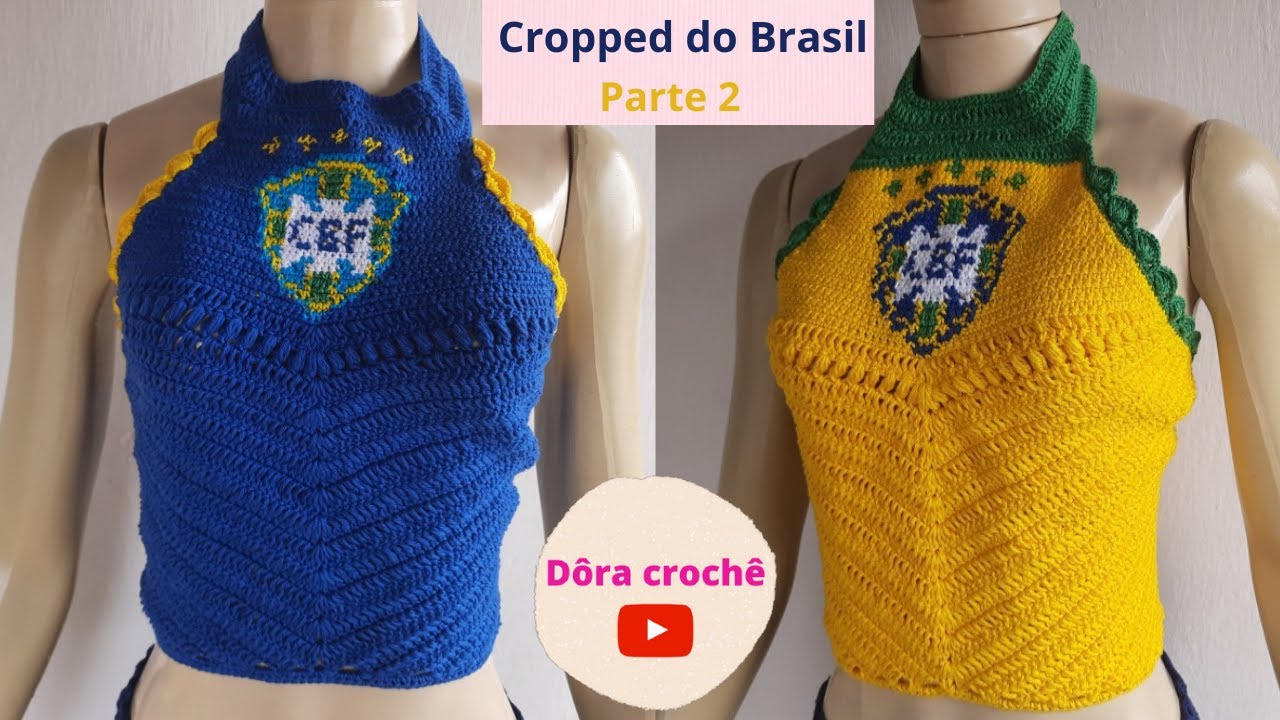 Cropped do Brasil | Parte 2/2