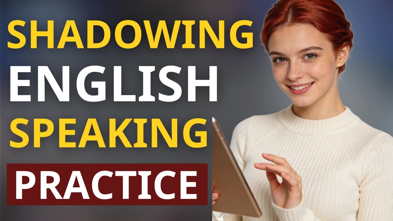 Shadowing English Speaking Practice for Everyday Fluency ✨| Part 3