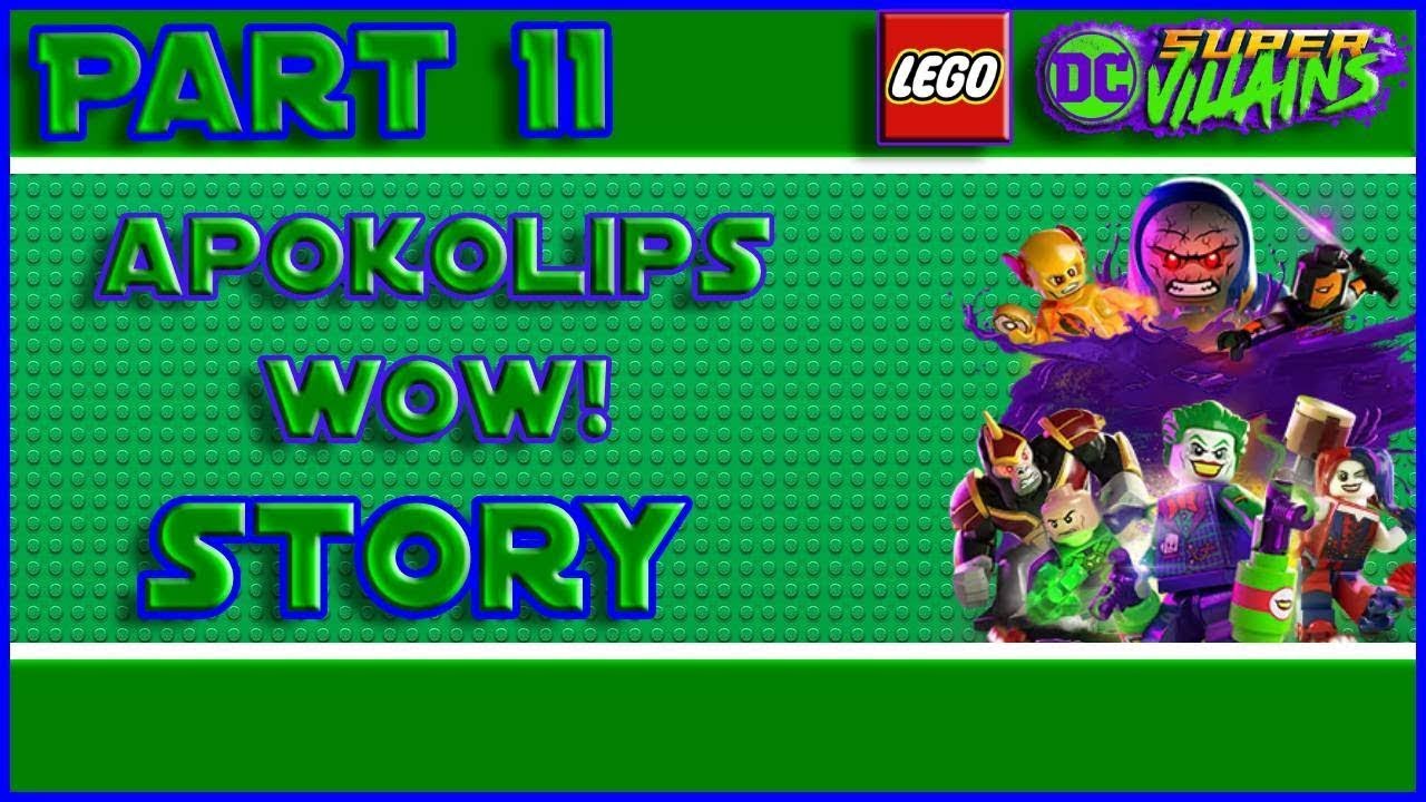 LEGO DCSV Part 11 - Apokolips WOW! (STORY)