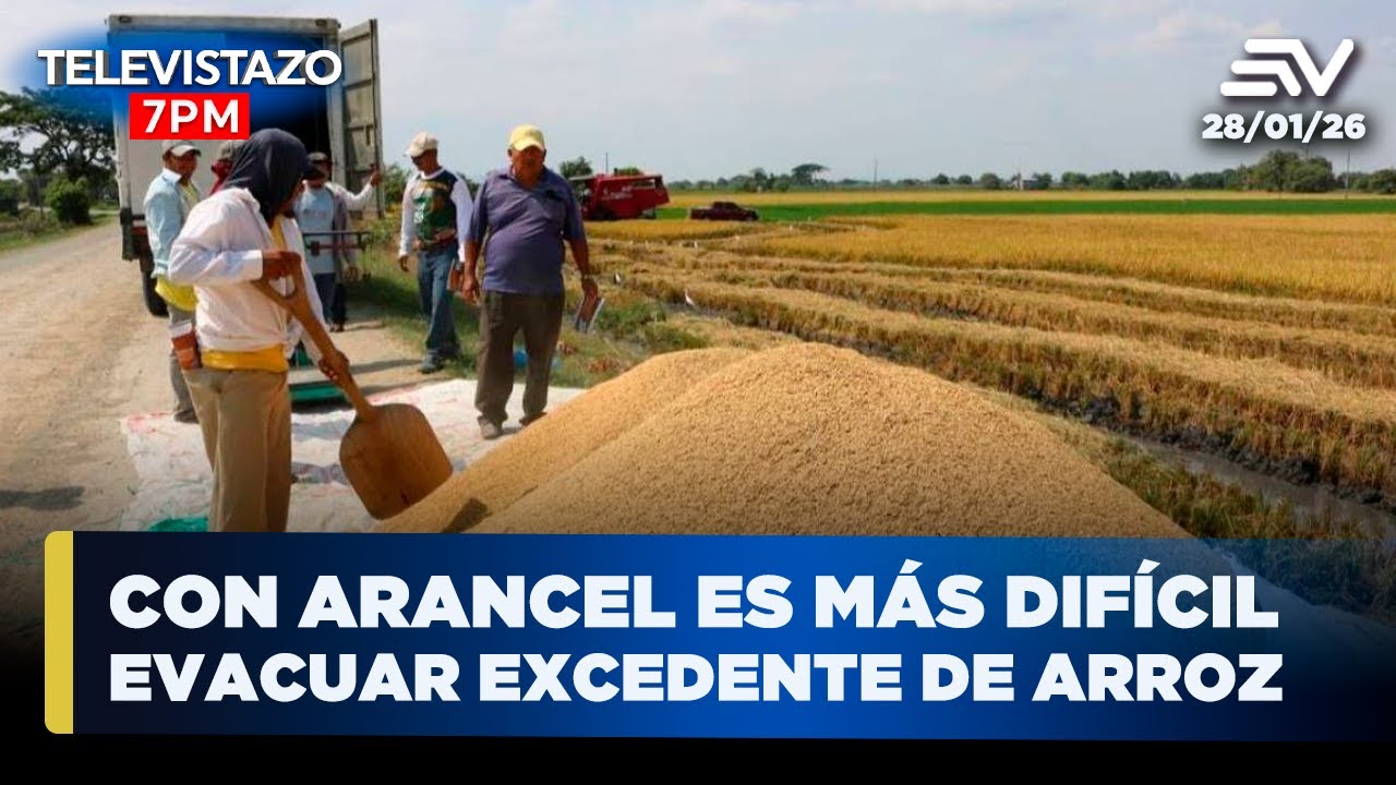 Colombia impone arancel del 30 % al arroz ecuatoriano | Televistazo 7PM🔴NOTICIAS 28 de enero 2026