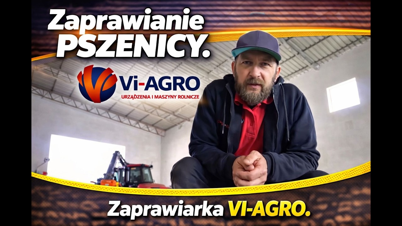 Zaprawianie Pszenicy. Zaprawiarka VI-AGRO.