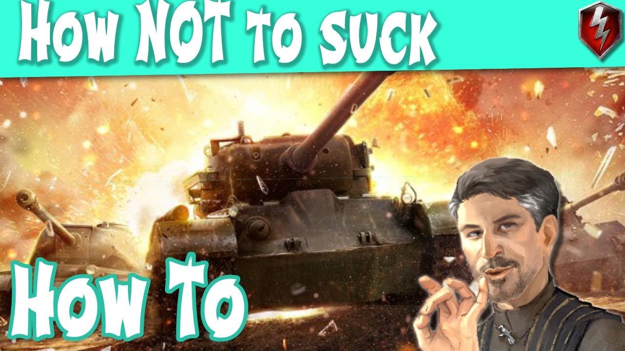 How NOT to suck at WOT Blitz - Basic Training Edition | Littlefinger on World of Tanks Blitz
