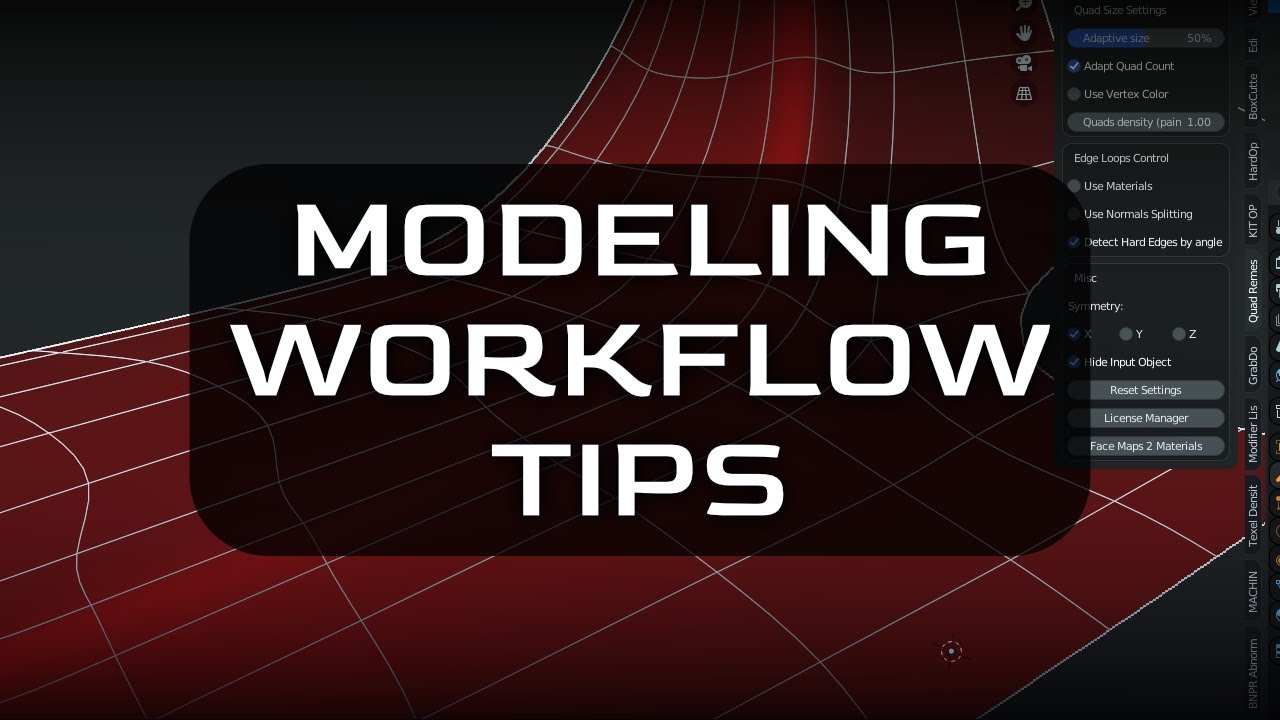 Modeling Workflow Tips
