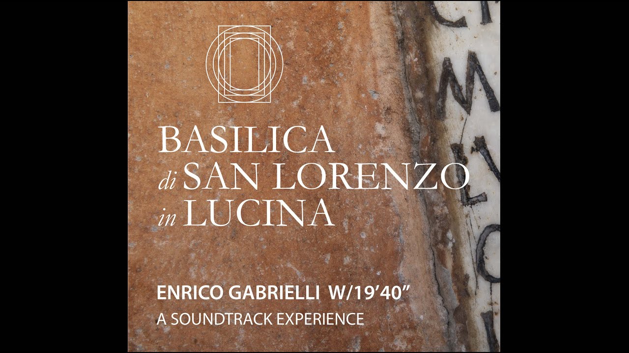 BASILICA DI SAN LORENZO IN LUCINA - DA TURISTA A PELLEGRINO