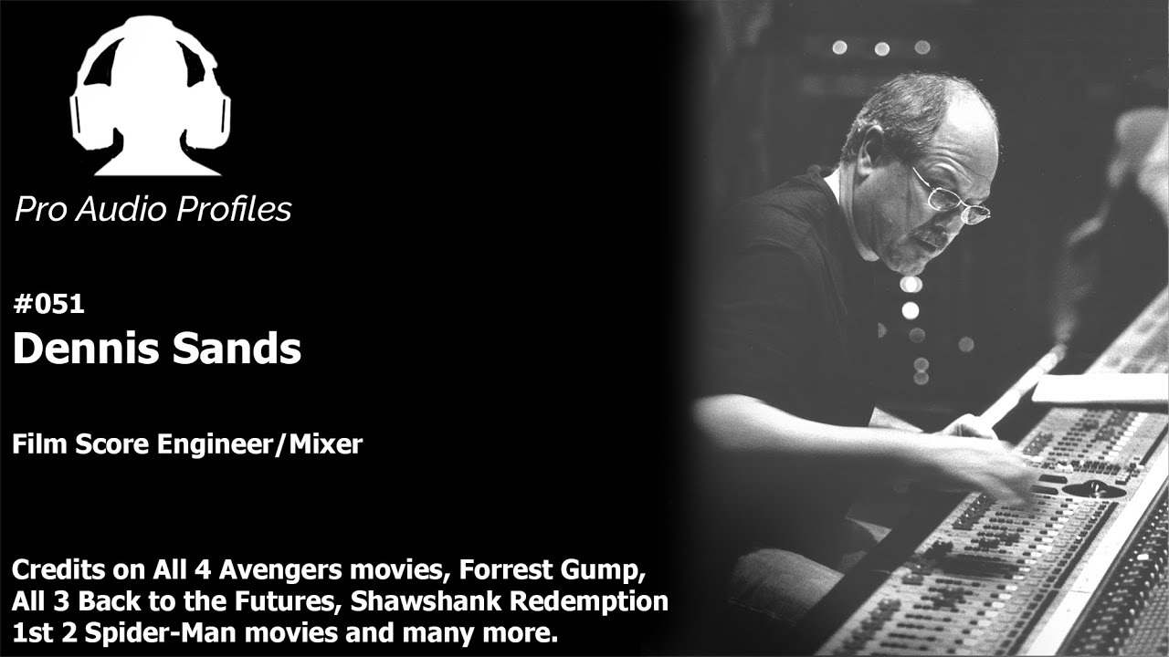 Pro Audio Profiles Dennis Sands 051
