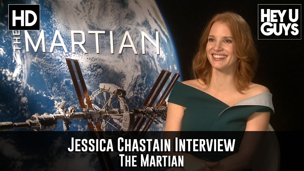 Exclusive: Jessica Chastain Interview - The Martian