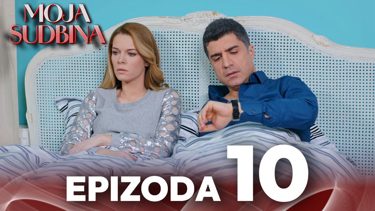 Moja Sudbina Epizoda 10 | Bosanski sa prevodom | Kaderimin Yazildigi Gun