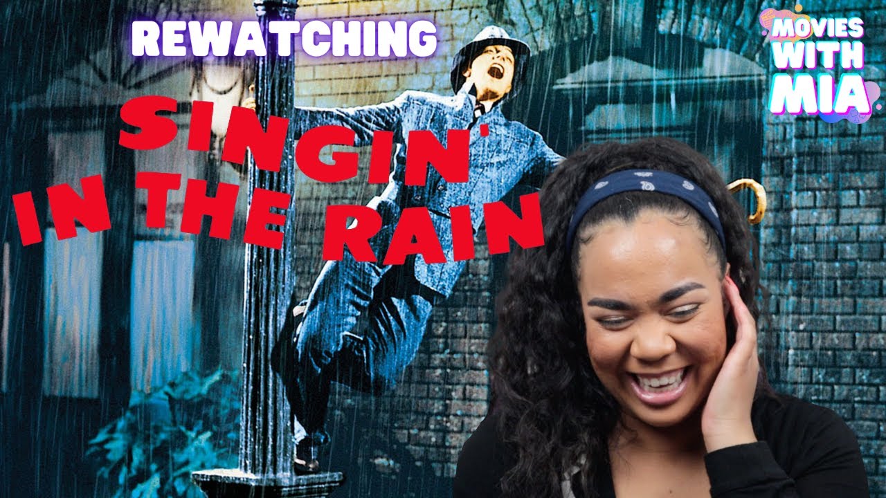 Rewatching *SINGIN IN THE RAIN* (1952) | MUSICALS IN MARCH