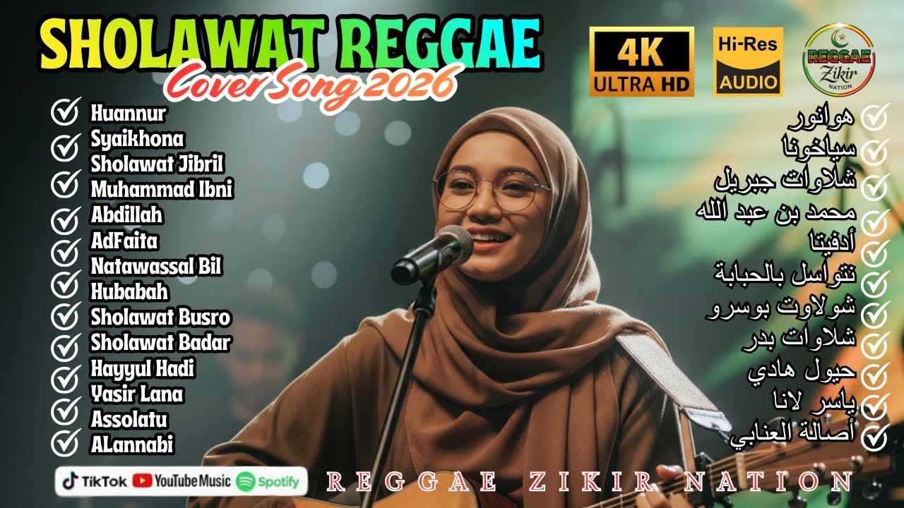 FULL ALBUM SHOLAWAT REGGAE COVER 2026 VIRAL TIKTOK SPOTIFY – DZIKIR RELIGI SANTAI PENUH KEDAMAIAN