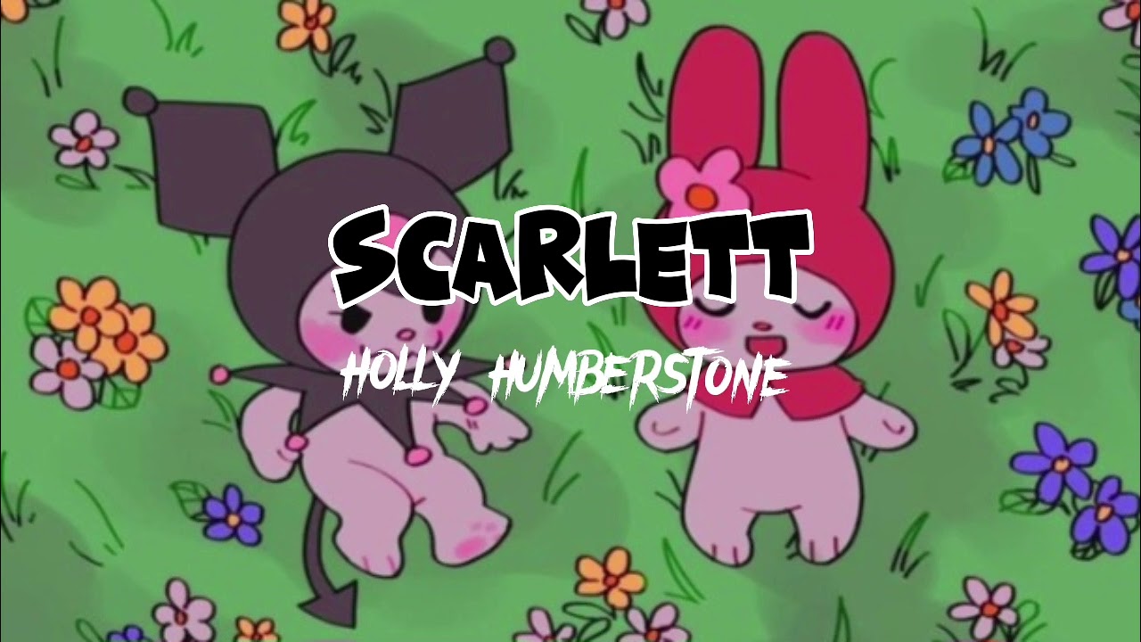Scarlett - Holly Humberstone [Speed up - Nightcore]