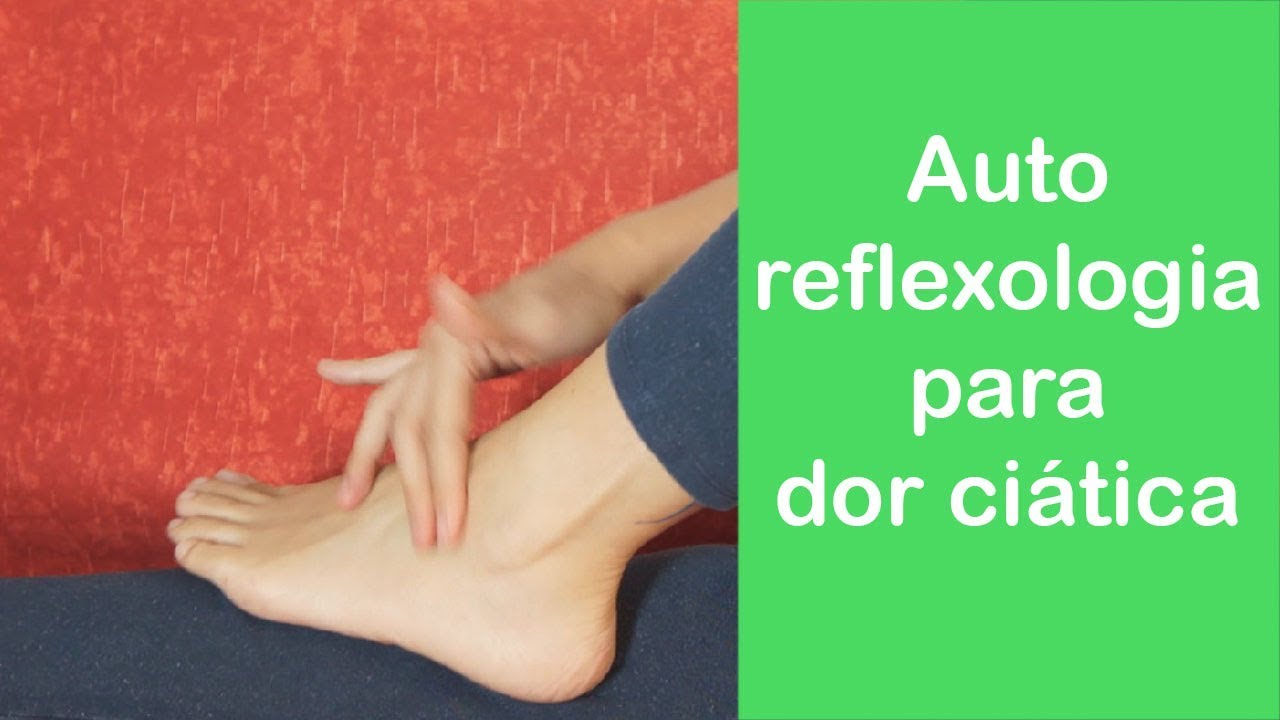 Ponto de reflexologia para dor ciática - automassagem (nervo ciático)
