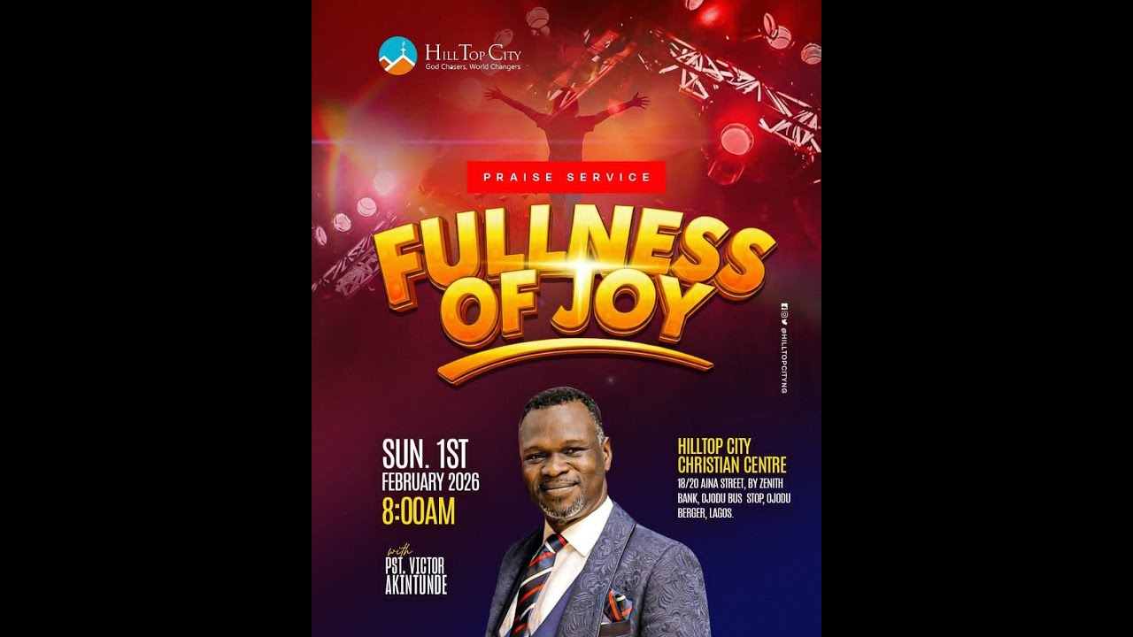 FEBRUARY PRAISE SUNDAY - FULLNESS OF JOY - PVA  #HTC #hilltopcity