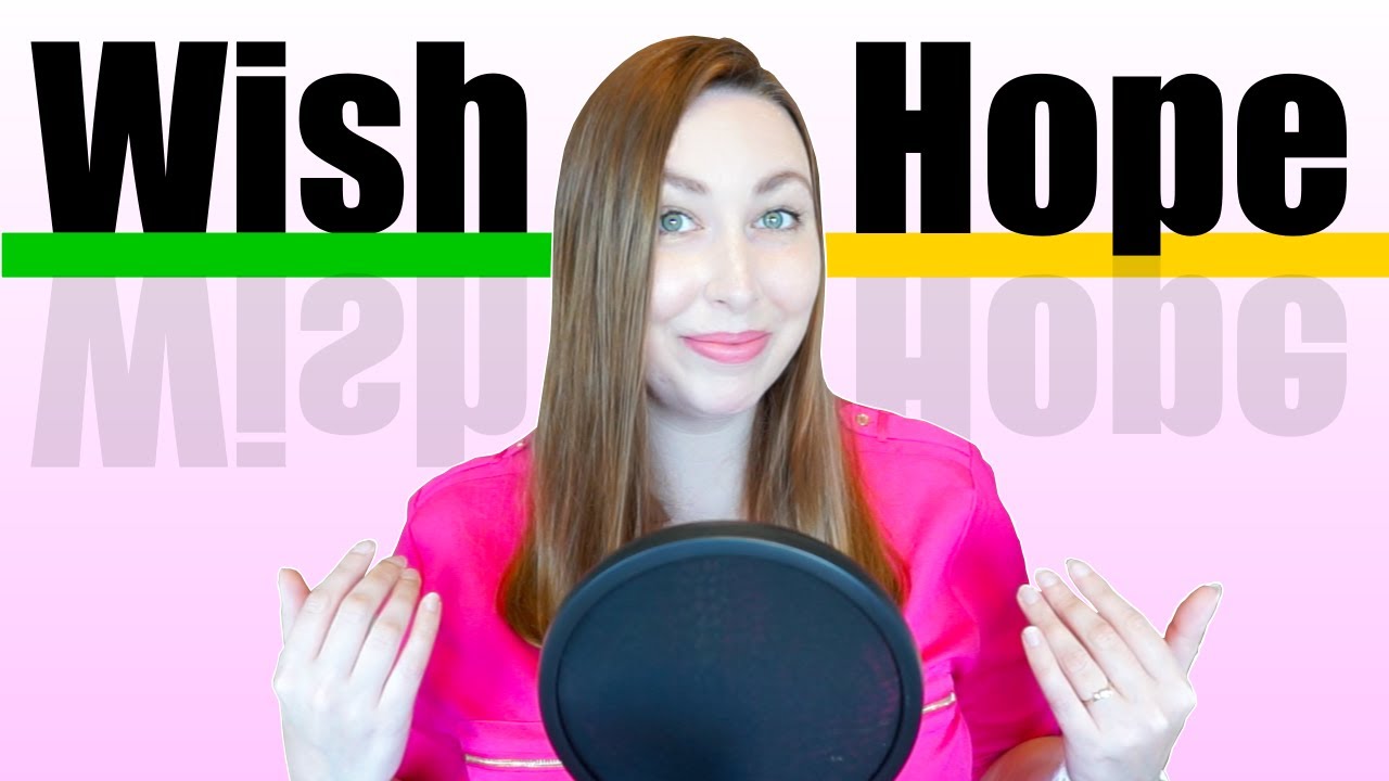 Wish VS Hope: Complete Grammar Guide
