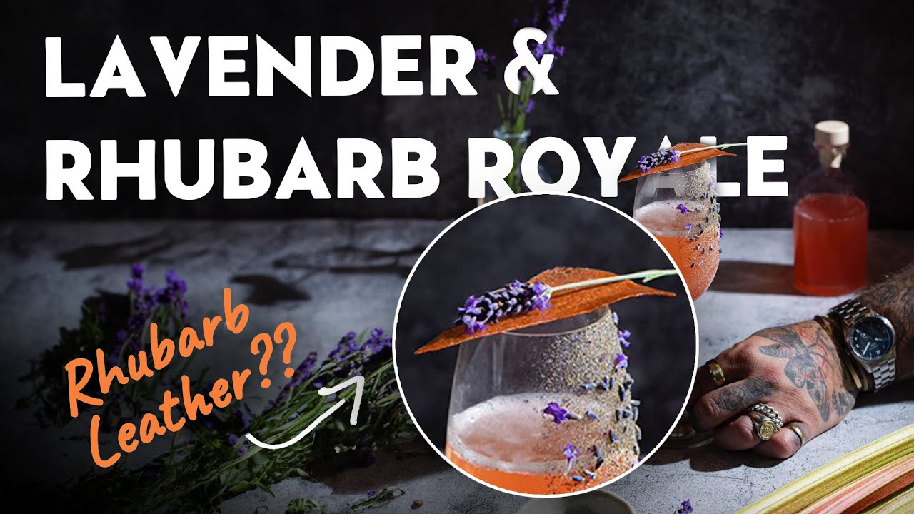 Easy Rhubarb and Lavender Royale Recipe - with Homemade Ingredients & Rhubarb Leather Tutorial