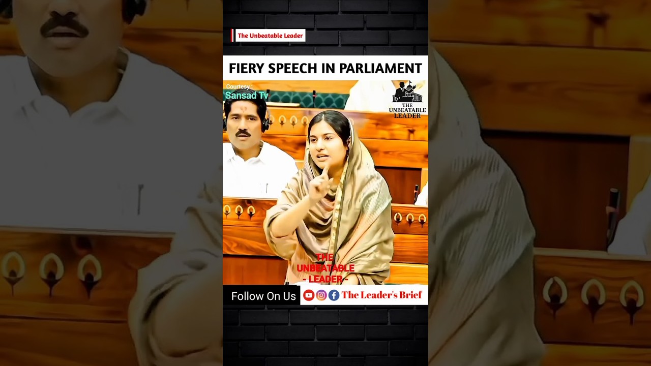 Iqra Hasan || Fiery Speech In Parliament || The Unbeatable Leader. #iqrahasan #loksabha