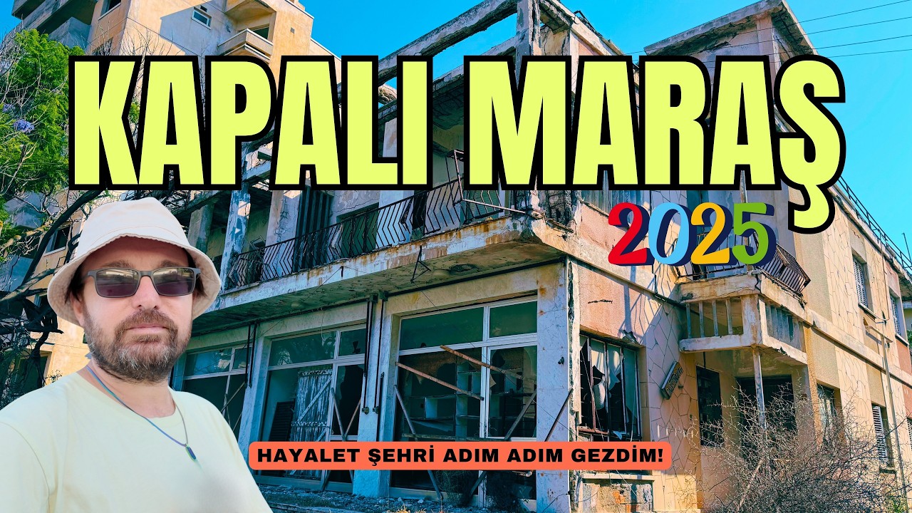 KAPALI MARAŞ ⎮ Kıbrıs’ın Terk Edilmiş Hayalet Şehri | 2025 #kapalımaraş #varosha #kıbrıs #kibris