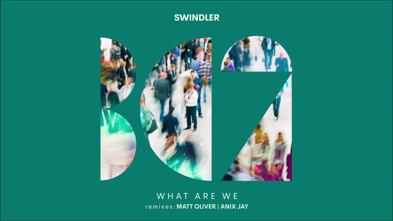 Swindler - What Are We (ANix Jay Remix)
