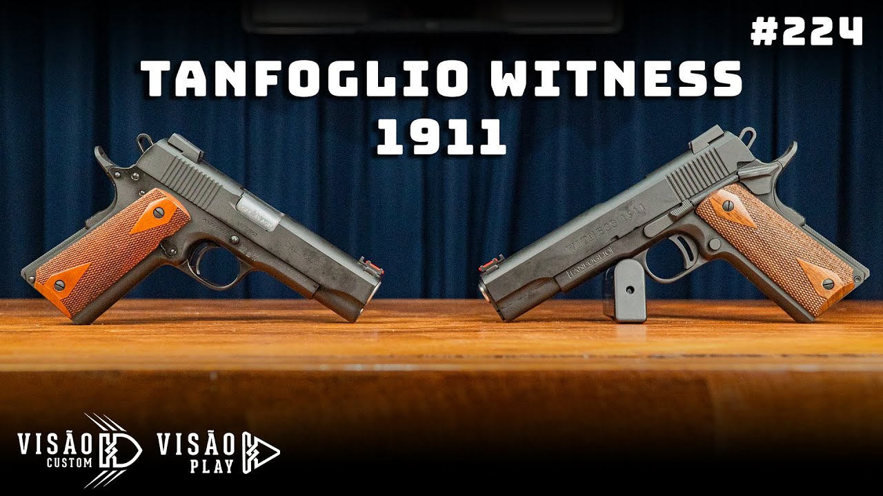 TANFOGLIO 1911 WITNESS .45  // REVIEW 224 // #visaocustom #visaoplay #tanfoglio