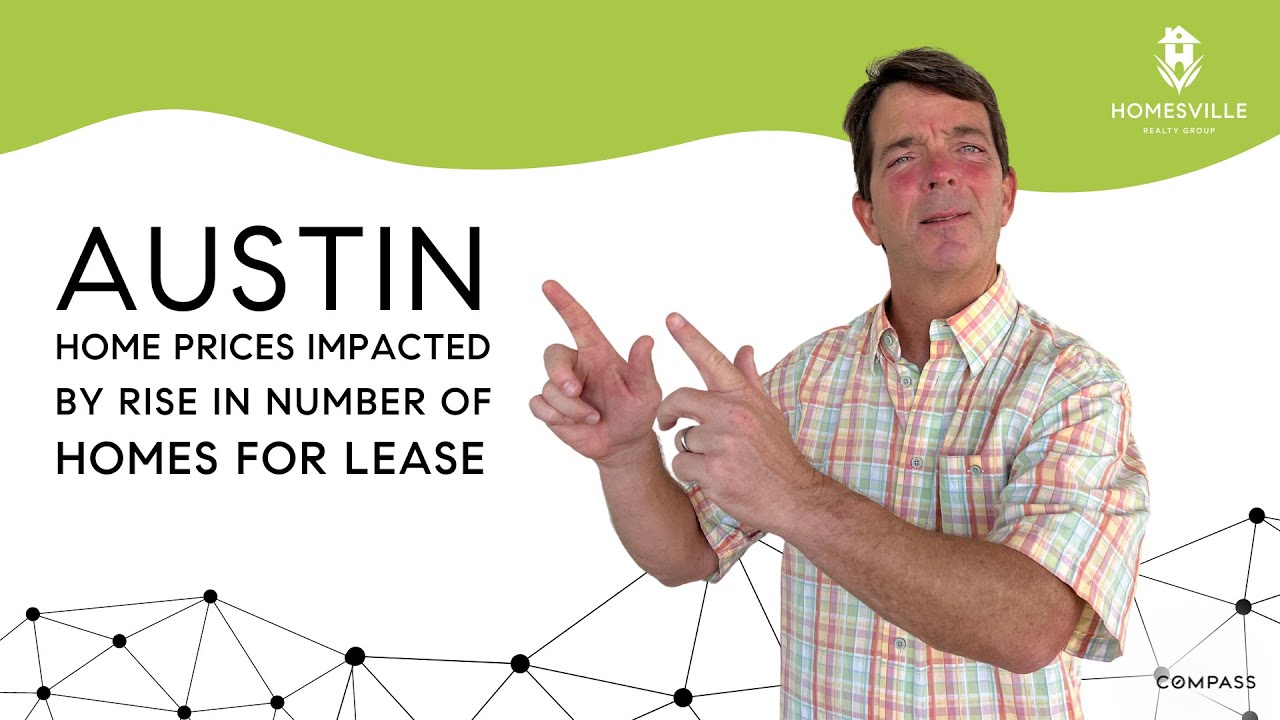 Austin home prices impacted by rise in number of homes for lease | UPDATE 003 October 2022