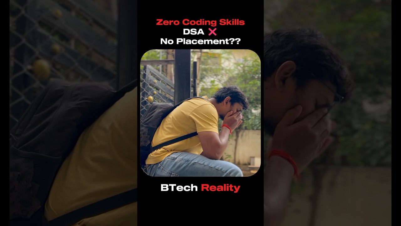 BTech Reality 🥲🥺 | Placements | Engineering | Motivation 🔥🤯