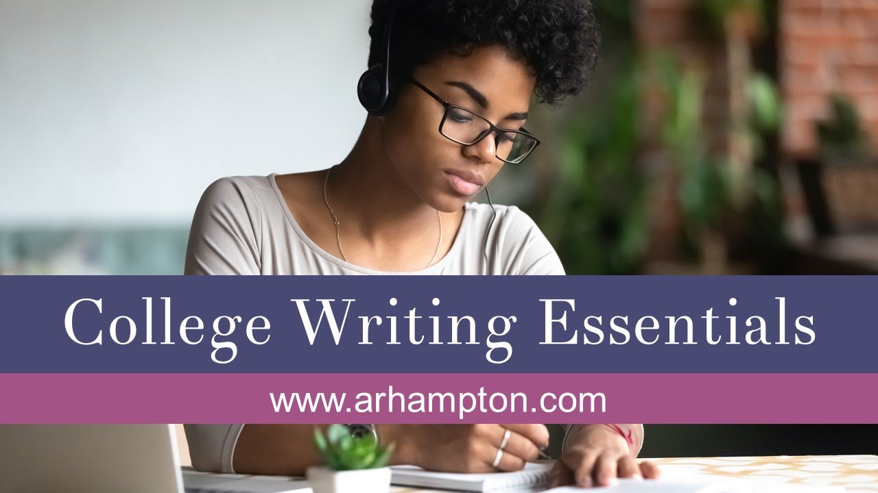 College Writing Essentials Online Class