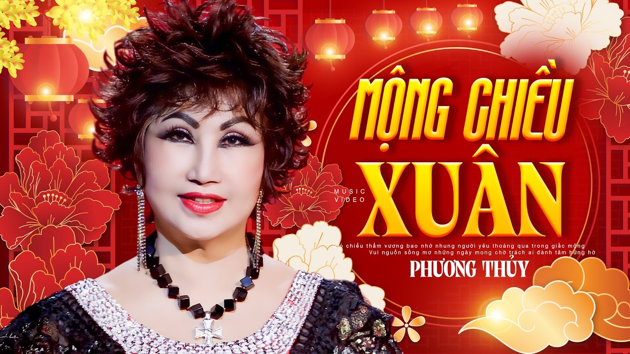 [MV] Mộng Chiều Xuân - Phương Thủy | Nhạc Xuân Mới Nhất Mừng Tết Bính Ngọ