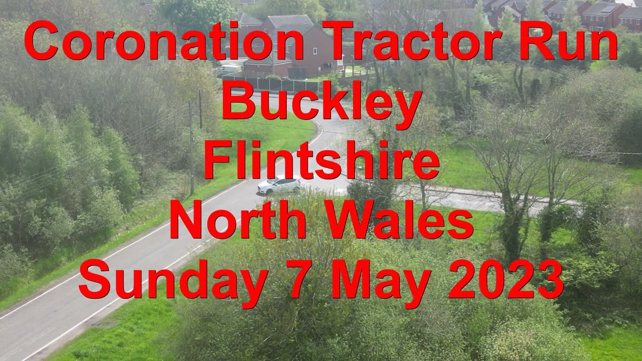 Coronation Tractor Run | Buckley | Flintshire | North Wales, 7 May 2023