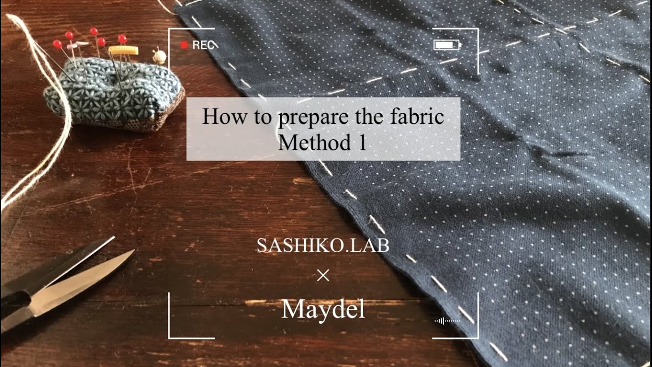 How to prepare the sashiko fabric before stitching METHOD1 / SASHIKO.LAB × Maydel sashiko talk vol.2