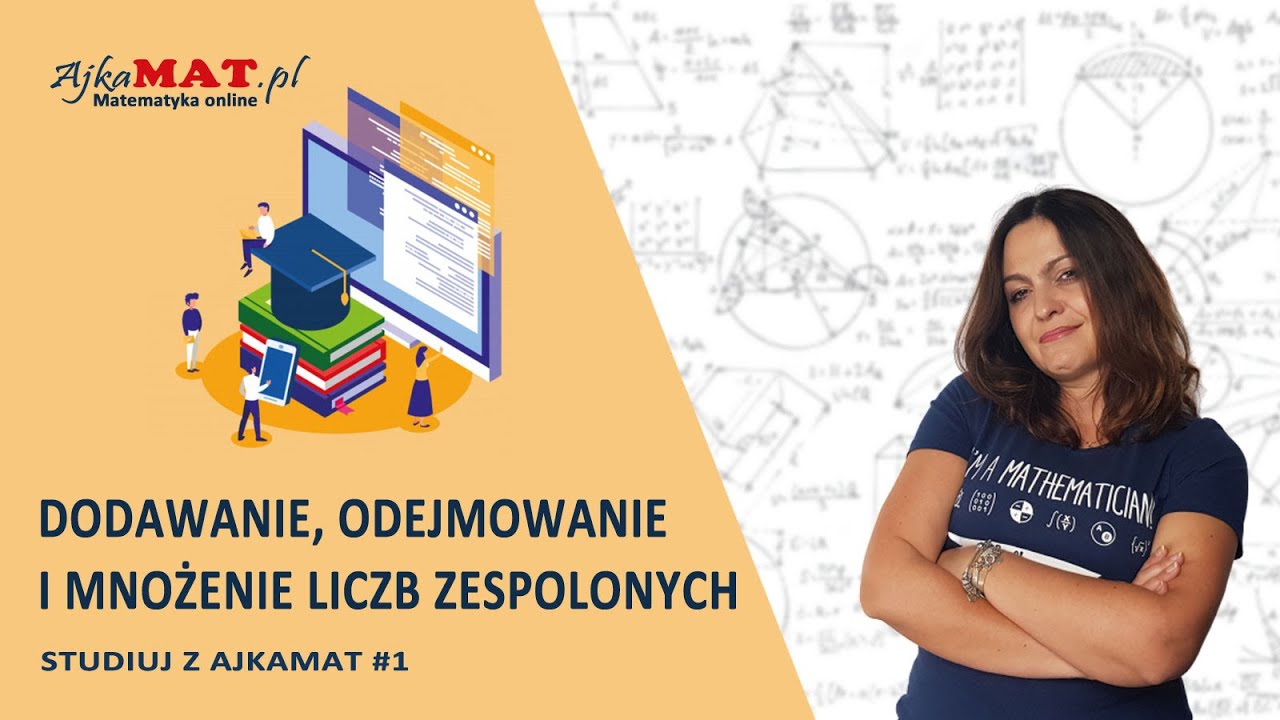 Dodawanie, odejmowanie i mnożenie liczb zespolonych