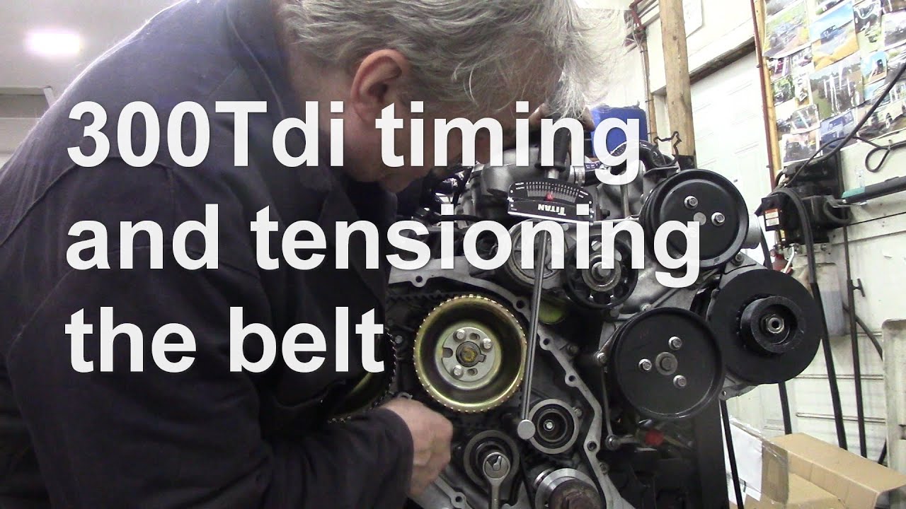 300Tdi timing and tensioning the belt