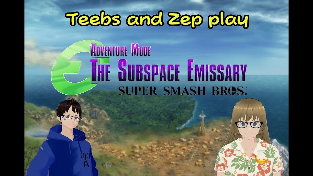 VOD 1/25/26 - Brawling on a Sunday! | Zep and I play through Subspace Emissary