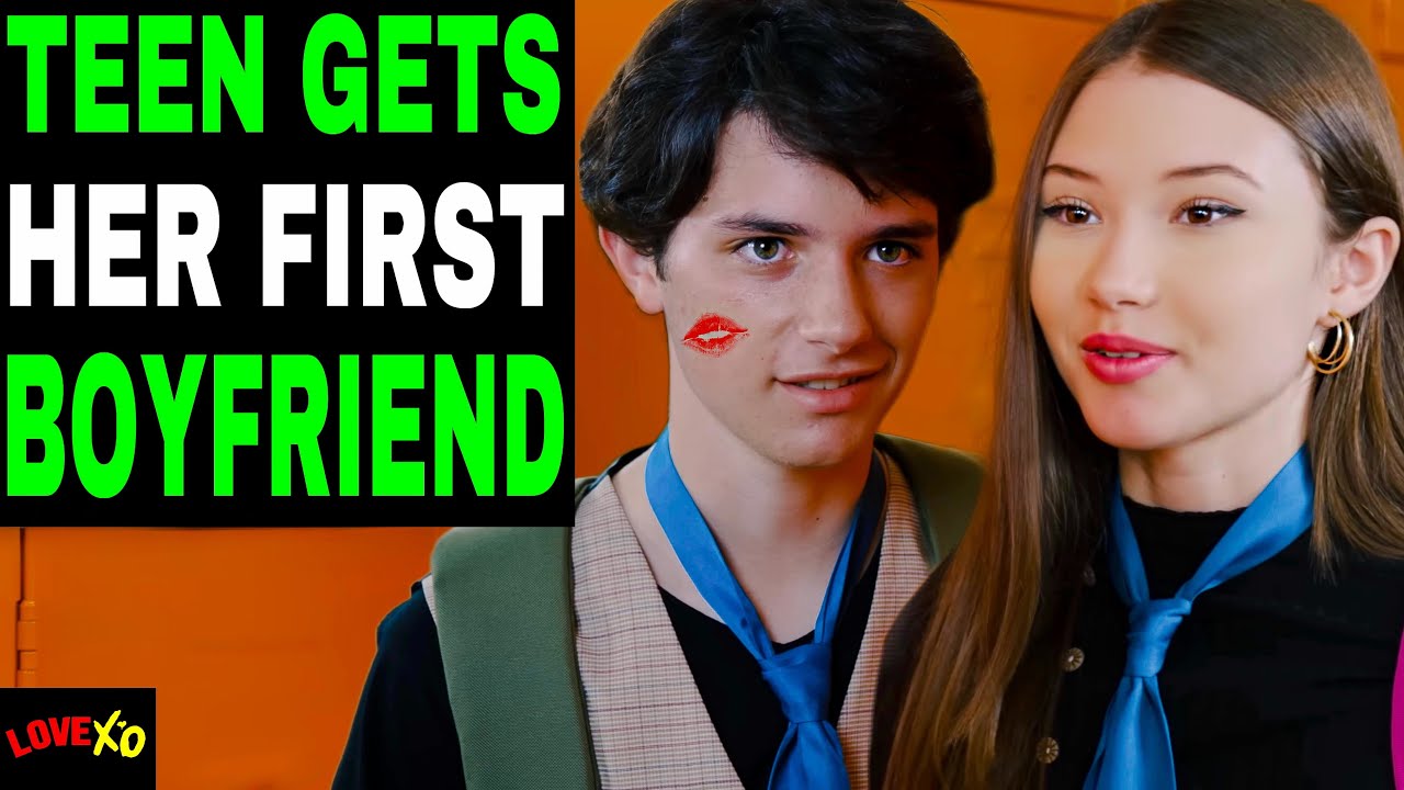 TEEN Gets Her First BOYFRIEND, And Instantly Regrets It | LOVE XO