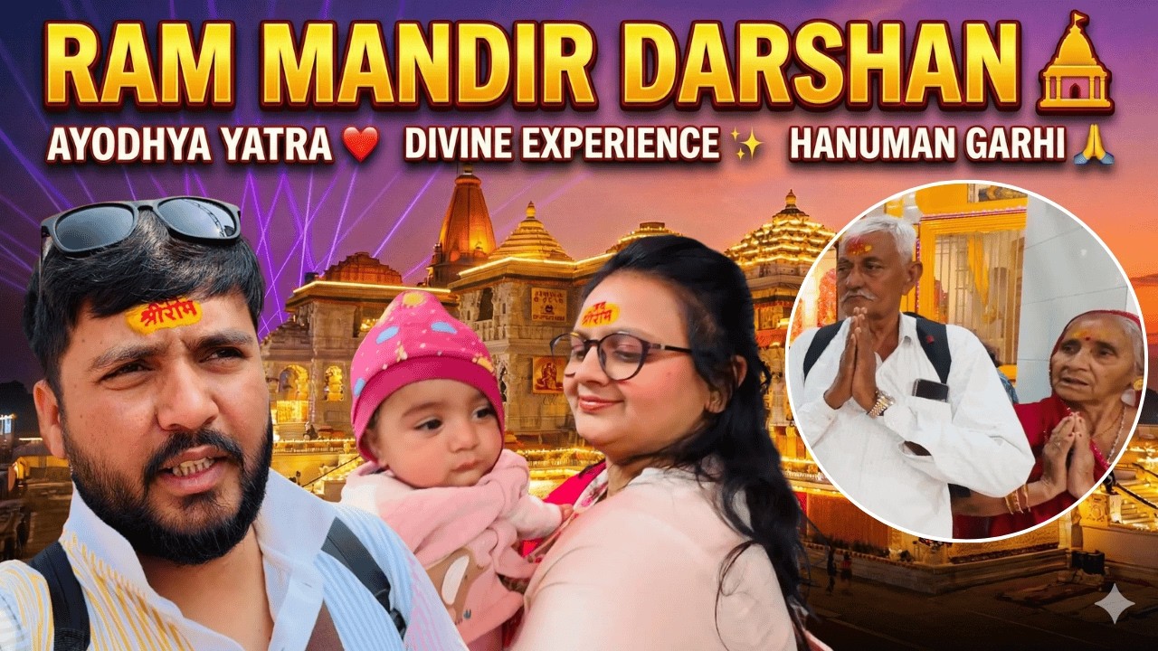 Ayodhya Ram Mandir Darshan 🛕 | Hanuman Garhi, Dashrath Mahal & Laser Show ✨ | Family Vlog