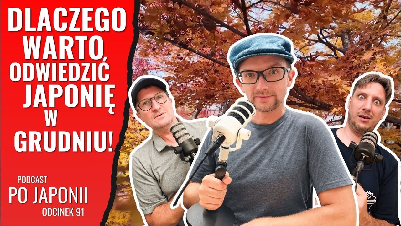 Kiedy jest prawdziwa JESIEŃ w JAPONII? - Podcast Po Japonii #91 