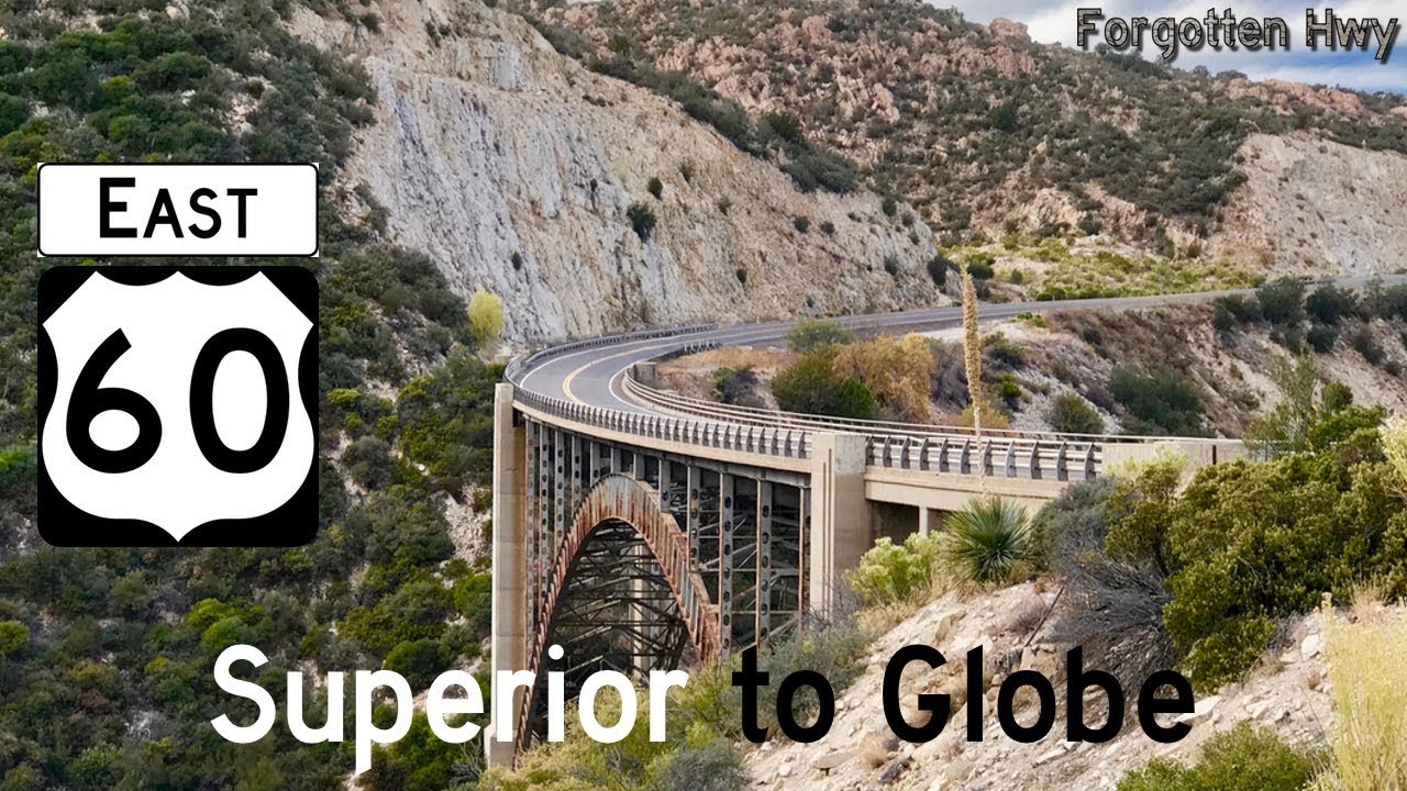 US 60 East - The Gila-Pinal Scenic Rd - Superior to Globe