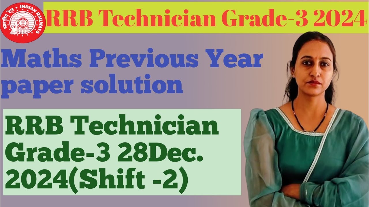 RRB Technician Grade-3 2024 |Previous Year Maths paper solution with best approach |