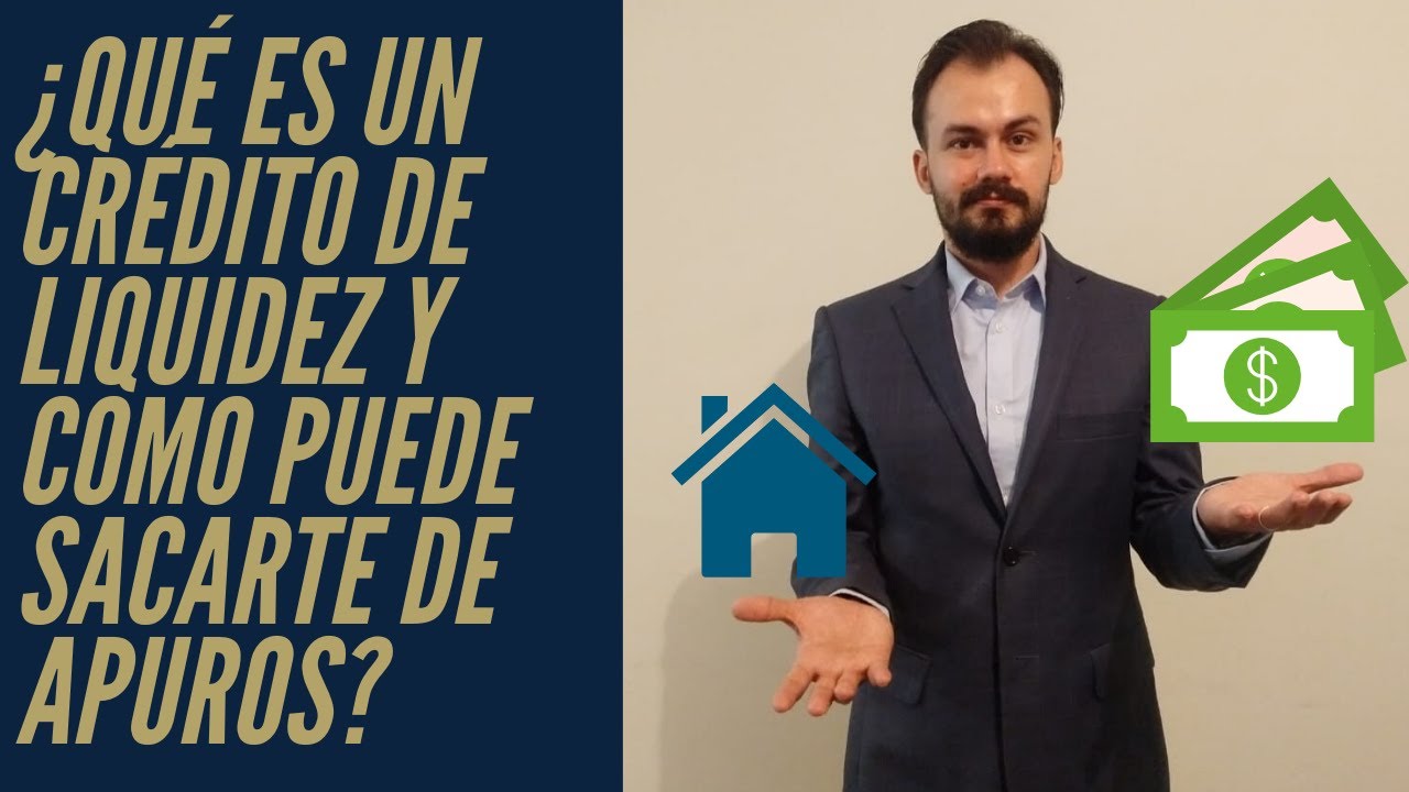 ¿Qué es un crédito de liquidez y como puede sacarte de apuros?