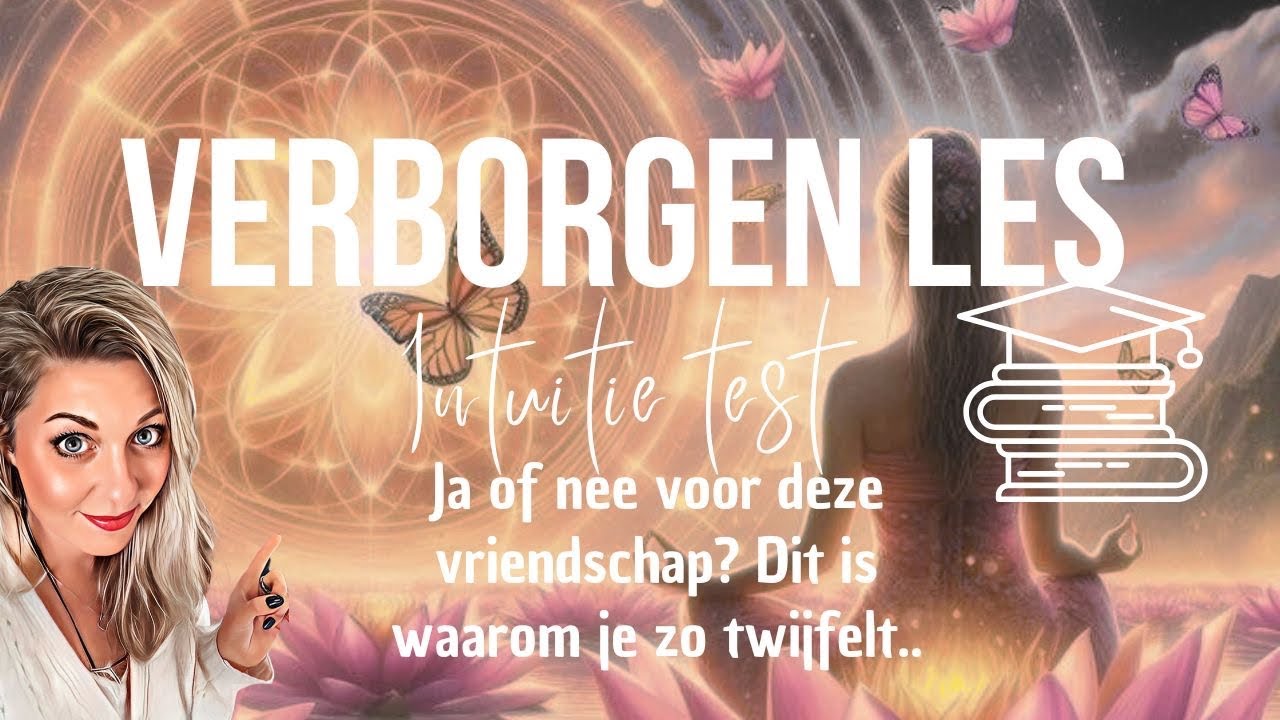 🤍Verborgen les📚Ja of nee voor deze vriendschap? Dit is waarom je twijfelt..😬