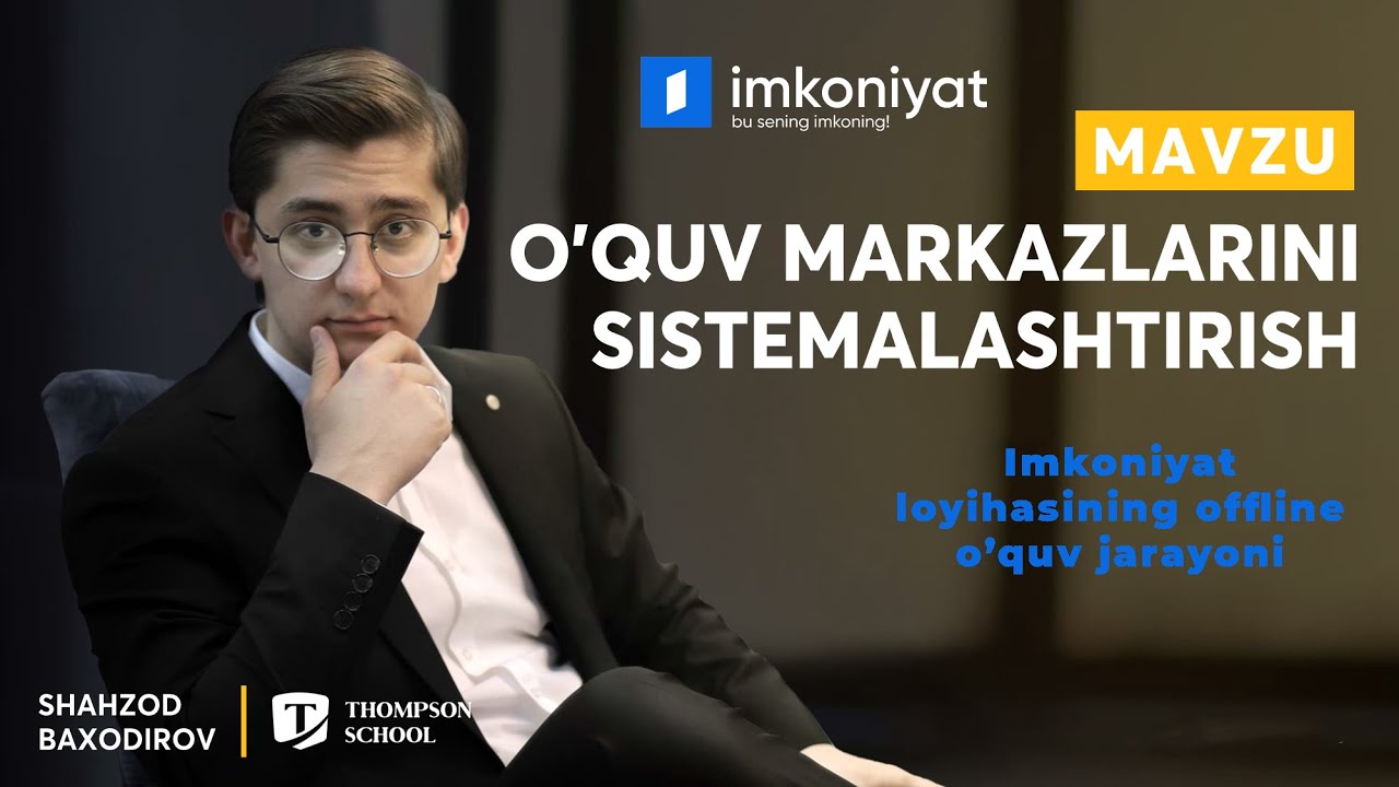 Shahzodbek Baxodirov  - O'quv markazida HR tizimini shakllantirish va tizimlashtirish