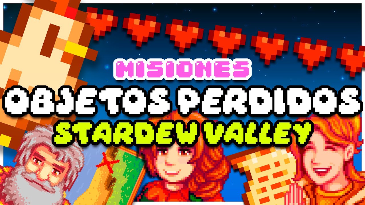✅ OBJETOS PERDIDOS de MISIONES en STARDEW VALLEY | Stardew Valley Wiki en ESPAÑOL