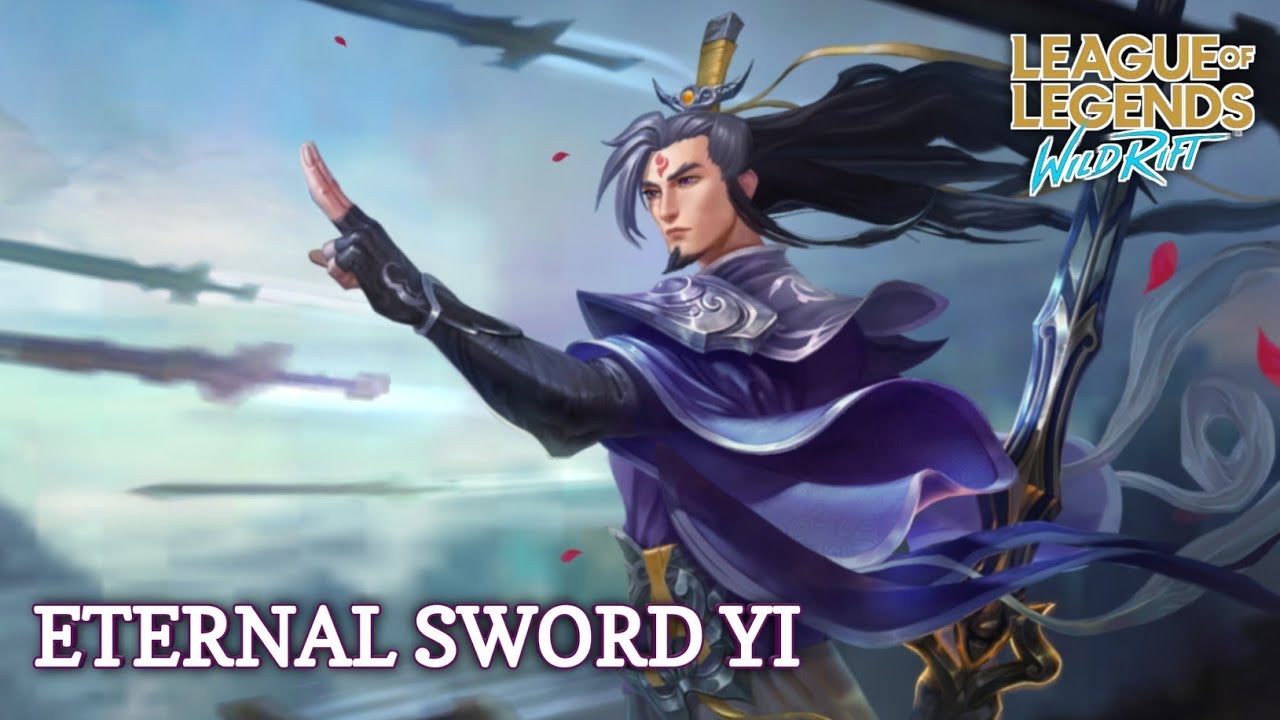 ETERNAL SWORD YI - (SKIN COUPLE) LEAGUE OF LEGENDS WILD RIFT