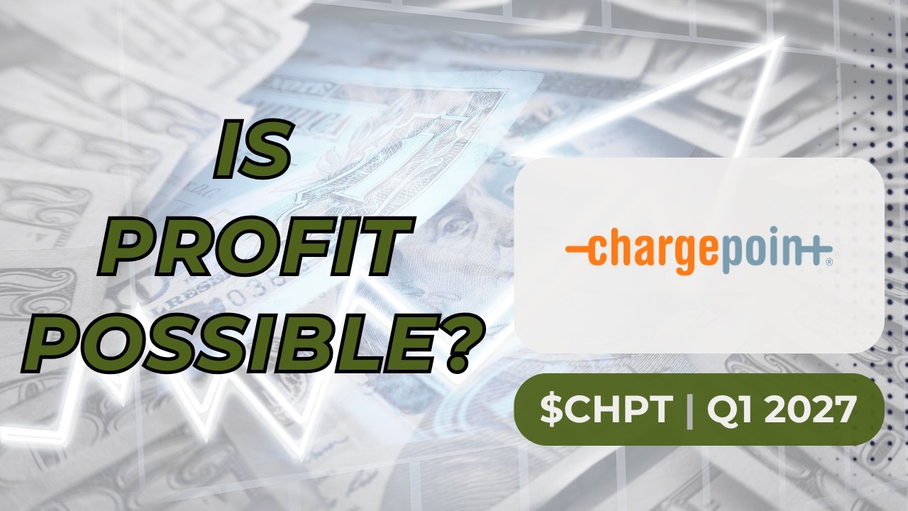 $CHPT ChargePoint Holdings Q1 2027 Earnings | Revenue Beat, Profitability Path & EV Charging Growth