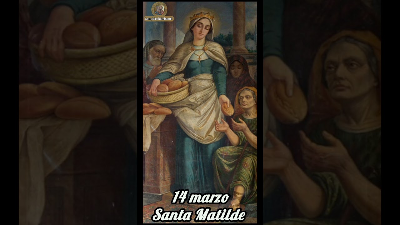 Santa Matilde 14 marzo